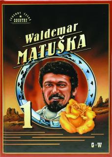 Waldemar Matuška 1.díl
